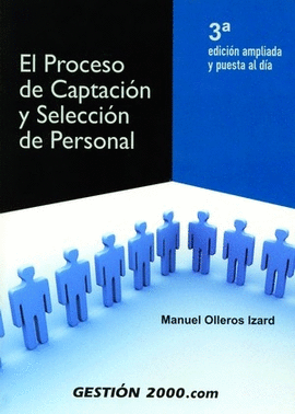 PROCESO DE CAPTACION Y SELECCION DE PERSONAL, EL 3ªEDICION
