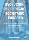 EVOLUCION DEL DERECHO SOCIETARIO EUROPEO