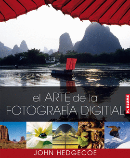 ARTE DE LA FOTOGRAFIA DIGITAL, EL