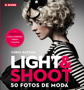LIGHT & SHOOT 50 FOTOS DE MODA