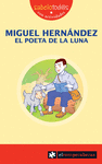 MIGUEL HERNANDEZ EL POETA DE LA LUNA 70