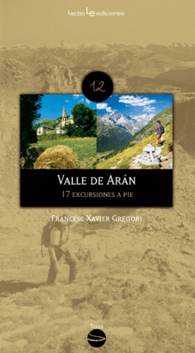 VALLE DE ARAN Nº12 (17 EXCURSIONES A PIE)