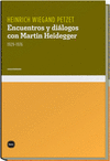 ENCUENTROS Y DIALOGOS CON MARTIN HEIDEGGER 1929-1976