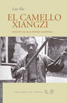 CAMELLO XIANGZI, EL (ED.DE BLAS PIÑERO MARTINEZ)