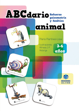 ABCDARIO ANIMAL (ABECEDARIO ANIMAL 3-6 AÑOS)