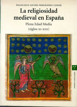 RELIGIOSIDAD MEDIEVAL EN ESPAÑA PLENA EDAD MEDIA SIGLOS XI-XIII
