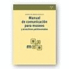 MANUAL DE COMUNICACION PARA MUSEOS Y ATRACTIVOS PATRIMONIA.