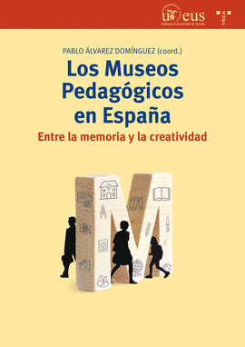 LOS MUSEOS PEDAGOGICOS EN ESPAÑA