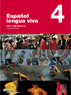 ESPAÑOL LENGUA VIVA 4 LIBRO DEL ALUMNO +CD