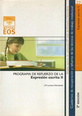 PROGRAMA DE REFUERZO DE LA EXPRESION ESCRITA II 2º EDICION