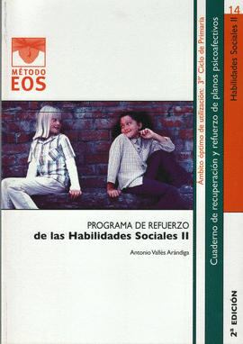PROGRAMA REFUERZO HABILIDADES SOCIALES II 3ºCICLO PRIMARIA