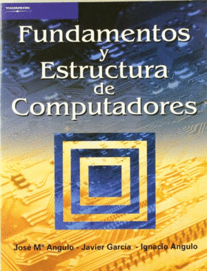 FUNDAMENTOS Y ESTRUCTURA DE COMPUTADORES