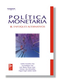 POLITICA MONETARIA II ENFOQUES ALTERNATIVOS