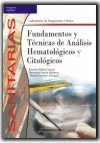 FUNDAMENTOS Y TECNICAS DE ANALISIS HEMATOLOGICOS Y CITOLOGICOS