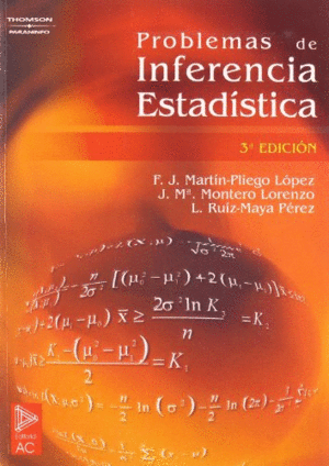 PROBLEMAS INFERENCIA ESTADISTICA 3/E