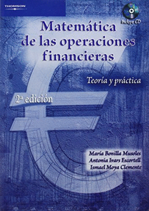 MATEMATICA DE LAS OPERACIONES FINANCIERAS (CD-ROM)TEORIA PRACTICA
