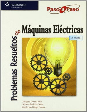 PROBLEMAS RESUELTOS DE MAQUINAS ELECTRICAS 2ªEDICION