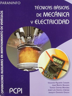 MECANICA Y ELECTRICIDAD TECNICAS BASICAS