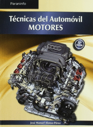 TECNICAS DEL AUTOMOVIL MOTORES 11ªEDICION
