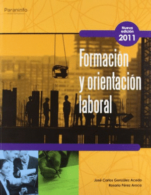FORMACION ORIENTACION LABORAL GM/GS ED.2011