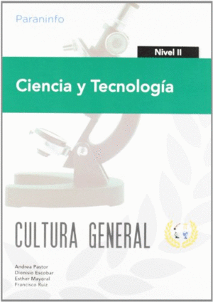 CIENCIA Y TECNOLOGIA NIVEL II CULTURA GENERAL