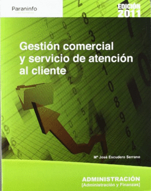 GESTION COMERCIAL Y SERVICIO DE ATENCION AL CLIENTE 2011