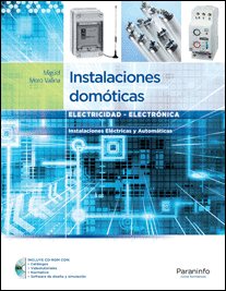 INSTALACIONES DOMOTICAS + CD  (INST. ELECTRICAS Y AUTOMATICAS)