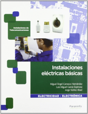 INSTALACIONES ELECTRICAS BASICAS