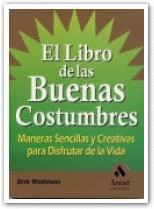 LIBRO DE LAS BUENAS COSTUMBRES, EL