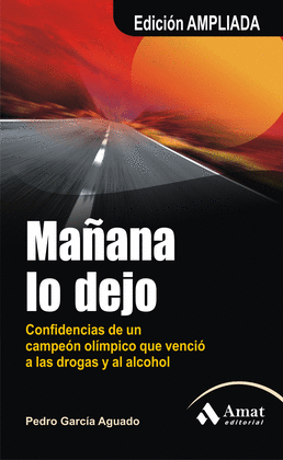 MAÑANA LO DEJO (EDICION AMPLIADA)