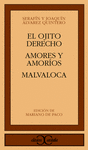 OJITO DERECHO, EL/AMORE Y AMORIOS/MALVALOCA Nº292