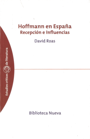 HOFFMANN EN ESPAÑA RECEPCION E INFLUENCIAS