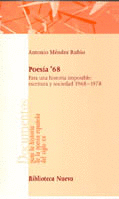 POESIA 68 (PARA UNA HISTORIA IMPOSIBLE ESCRITURA SOCIEDAD 1968-78
