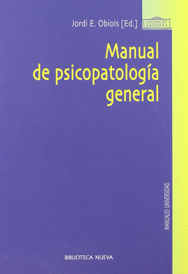MANUAL DE PSICOPATOLGIA GENERAL