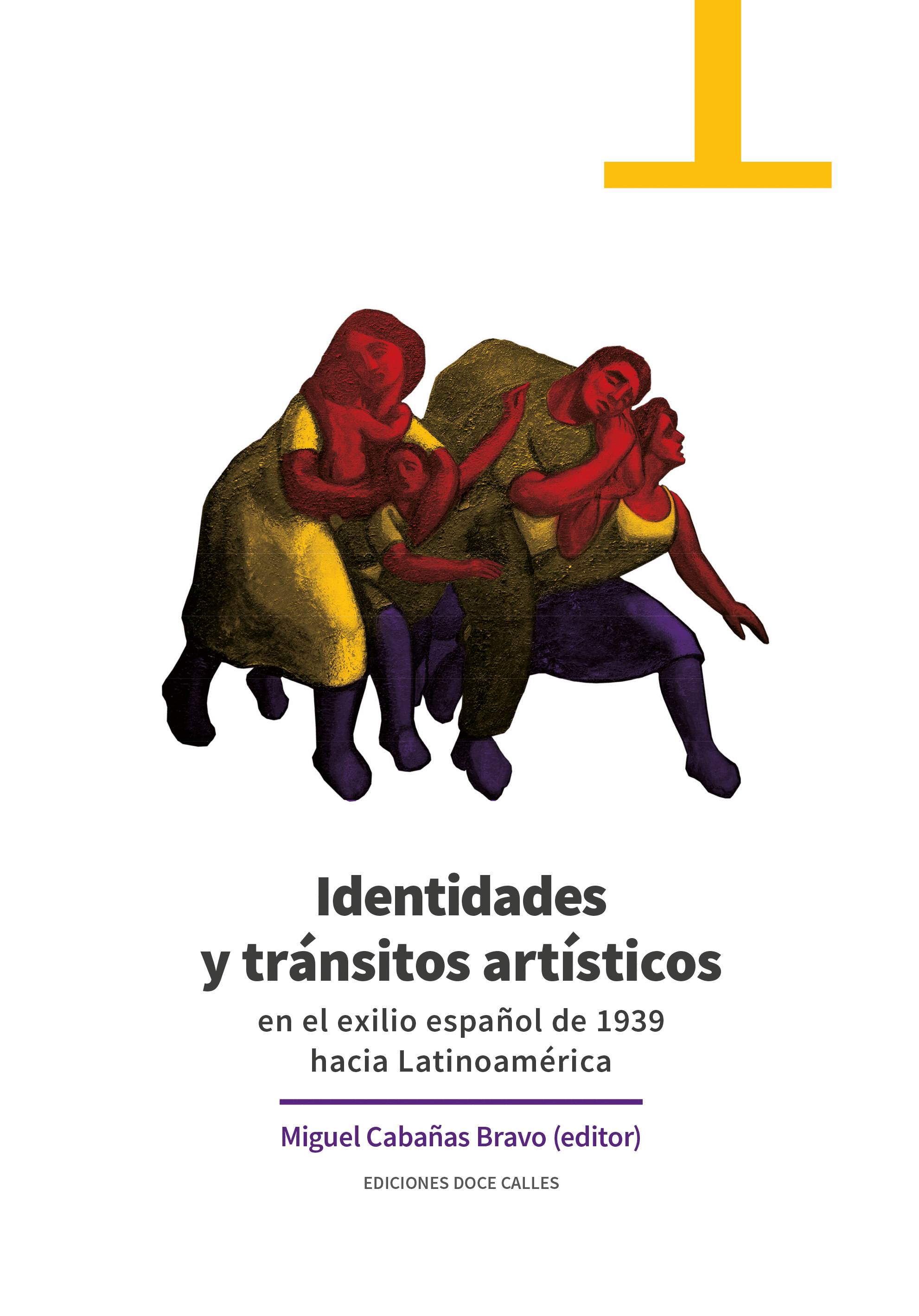 IDENTIDADES Y TRANSITOS ARTISTICOS EN EL EXILIO ESPAÑOL DE 1939 H
