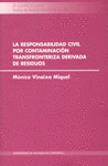 RESPONSABILIDAD CIVIL POR CONTAMINACON TRANSFRONTERIZA RESIDUOS