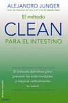 MÉTODO CLEAN PARA EL INTESTINO, EL