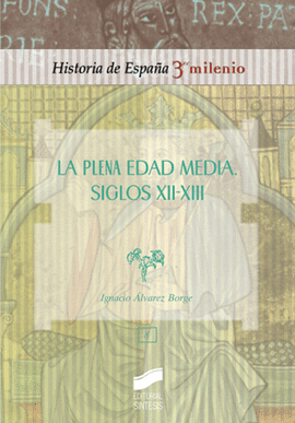 PLENA EDAD MEDIA, LA SIGLOS XII-XIII