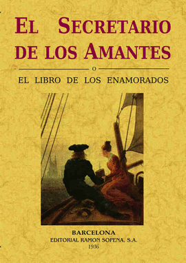 SECRETARIO DE LOS AMANTES, EL (EL LIBRO DE LOS ENAMORADOS)