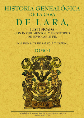 HISTORIA GENEALOGICA DE LA CASA DE LARA (4 TOMOS)