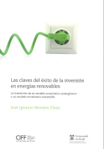 CLAVES DEL EXITO DE LA INVERSION EN ENERGIAS RENOVABLES,L AS
