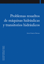 PROBLEMAS RESUELTOS DE MÁQUINAS HIDRÁULICAS Y TRANSITORIOS HIDRÁULICOS