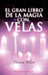 GRAN LIBRO DE LA MAGIA CON VELAS, EL