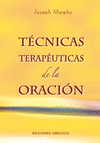 TECNICAS TARAPEUTICAS DE LA ORACION