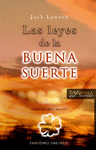 LEYES DE LA BUENA SUERTE, LAS