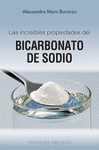 INCREIBLES PROPIEDADES DEL BICARBONATO DE SODIO, LAS