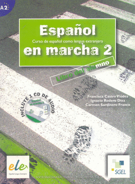 ESPAÑOL EN MARCHA 2 ALUMNO+CD