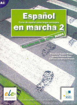 ESPAÑOL EN MARCHA 2 CUADERNO DE EJERCICIOS +CD