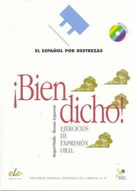BIEN DICHO EJERCICIOS DE EXPRESION ORAL+CD (ESPAÑOL EXTRANJEROS)