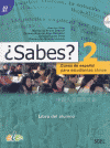 SABES 2 LIBRO DEL ALUMNO +2CD CURSO DE ESPAÑOL PARA CHINOS
